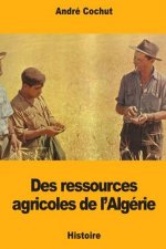 Des ressources agricoles de l'Algérie