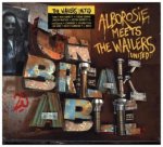 Meets The Wailers United - Unbreakable, 1 Audio-CD