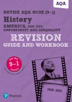 Pearson REVISE AQA GCSE (9-1) History America, 1920-1973 Revision Guide and Workbook