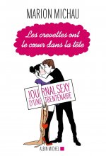 Les crevettes ont le coeur dans la t?te
