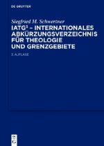 IATG3. Internationales Abkurzungsverzeichnis fur Theologie und Grenzgebiete