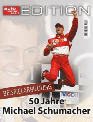 auto motor und sport Edition - 50 Jahre Michael Schumacher