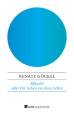 Eßsucht oder Die Scheu vor dem Leben
