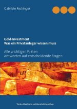 Gold-Investment Was ein Privatanleger wissen muss