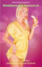 Blondinen und Rumanisch