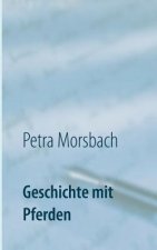 Geschichte mit Pferden