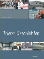 Trierer Geschichten. Bd.1