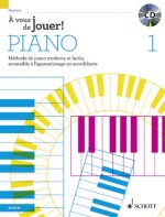 ? vous de jouer! PIANO Vol. 01