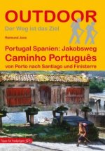 Portugal Spanien: Jakobsweg Caminho Portugu?s