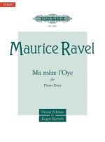 Ma M?re l'Oye for Piano Duet: 5 Pi?ces Enfantines, Urtext