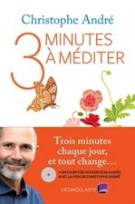 Trois minutes ? méditer