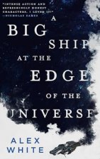 Big Ship at the Edge of the Universe