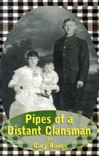 Pipes of a Distant Clansman