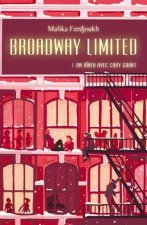 Broadway Limited 1/Un diner avec Cary Grant