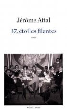 37, étoiles filantes