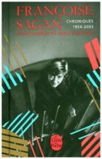 Françoise Sagan - Chroniques 1954-2003