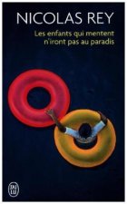 Les enfants qui mentent n'iront pas au paradis