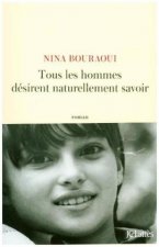 Tous les hommes desirent naturellement savoir