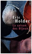 La saison des bijoux