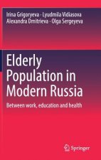 Elderly Population in Modern Russia