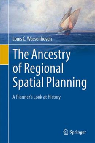 Ancestry of Regional Spatial Planning