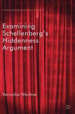 Examining Schellenberg's Hiddenness Argument