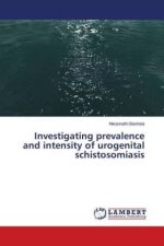 Investigating prevalence and intensity of urogenital schistosomiasis