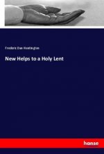 New Helps to a Holy Lent