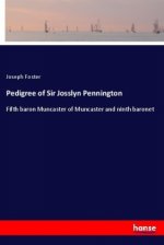 Pedigree of Sir Josslyn Pennington