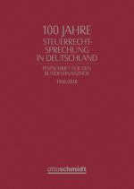 100 Jahre Steuerrechtsprechung in Deutschland
