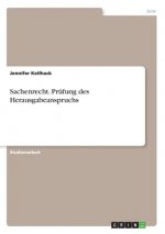 Sachenrecht. Prüfung des Herausgabeanspruchs