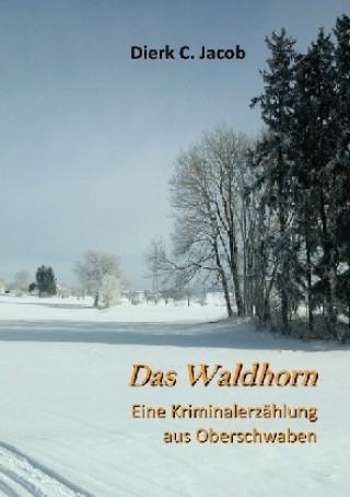 Das Waldhorn
