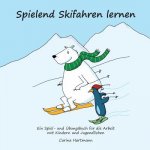 Spielend Skifahren lernen