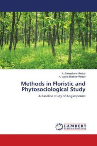 Methods in Floristic and Phytosociological Study