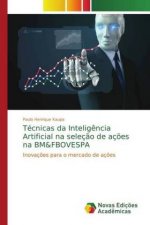 Tecnicas da Inteligencia Artificial na selecao de acoes na BM&FBOVESPA