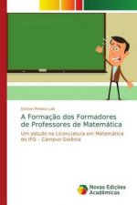 Formacao dos Formadores de Professores de Matematica