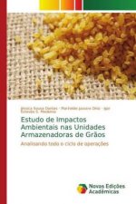 Estudo de Impactos Ambientais nas Unidades Armazenadoras de Graos