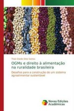 OGMs e direito a alimentacao na ruralidade brasileira