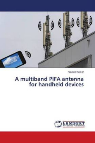 multiband PIFA antenna for handheld devices