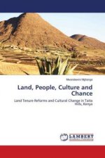 Land, People, Culture and Chance
