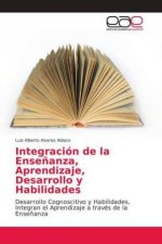 Integracion de la Ensenanza, Aprendizaje, Desarrollo y Habilidades