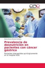 Prevalencia de desnutricion en pacientes con cancer gastrico