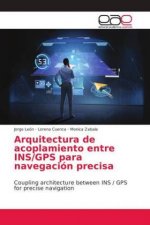 Arquitectura de acoplamiento entre INS/GPS para navegacion precisa