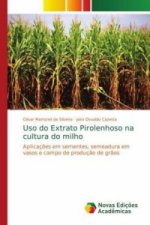 Uso do Extrato Pirolenhoso na cultura do milho