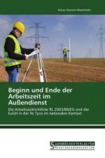 Beginn und Ende der Arbeitszeit im Außendienst