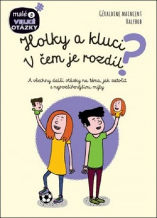 Holky a kluci V čem je rozdíl?