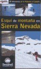Esquí de monta?a en Sierra Nevada : 35 itinerarios de Almirez al Caballo