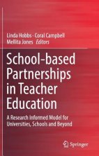 School-based Partnerships in Teacher Education