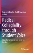 Radical Collegiality through Student Voice