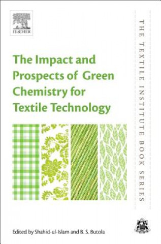 Impact and Prospects of Green Chemistry for Textile Technology